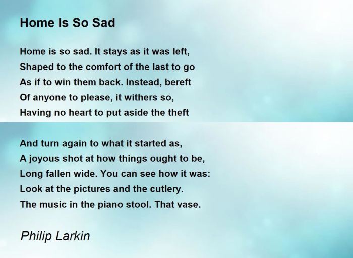 Home is so sad philip larkin