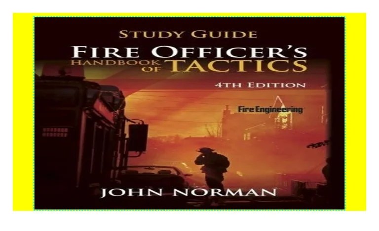 Fire officers handbook of tactics 4th edition