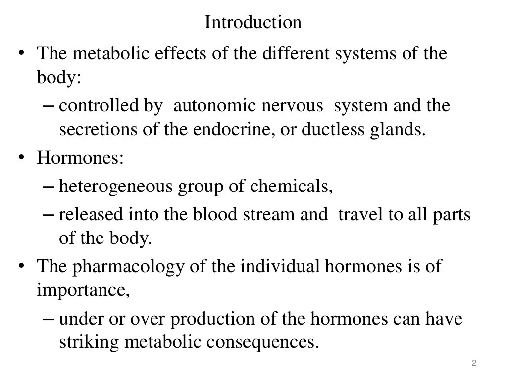 Endocrine medication